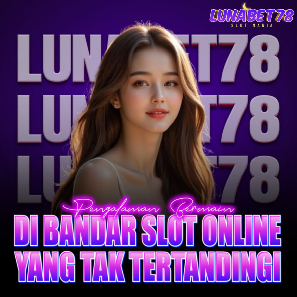 LUNABET78: Pengalaman Bermain Slot GG Soft yang Gacor dan Pasti Menang
