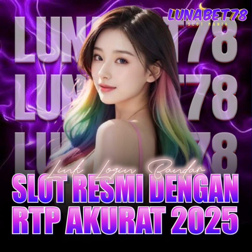 Sensasi Menang Slot Gacor di LUNABET78 Server Thailand