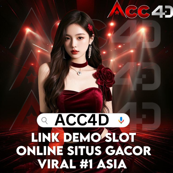 ACC4D: Tempat Bermain Game Online dengan Layanan Terbaik dan Fitur yang Memanjakan Pemain